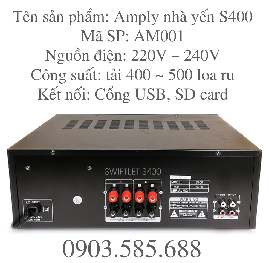 Amply nhà yến S400